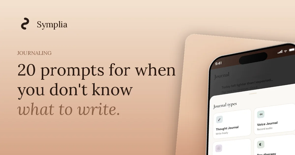 Symplia journal types screen beside the headline 20 prompts for when you do not know what to write
