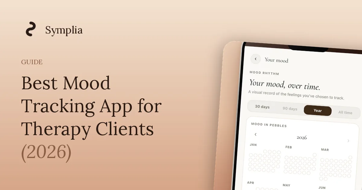 Symplia blog cover: Best Mood Tracking App for Therapy Clients (2026)