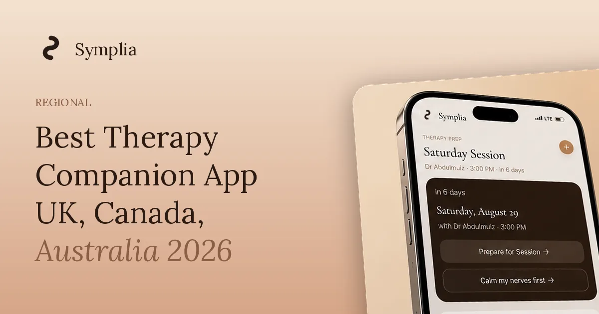 Symplia blog cover: Best Therapy Companion App UK, Canada, Australia 2026