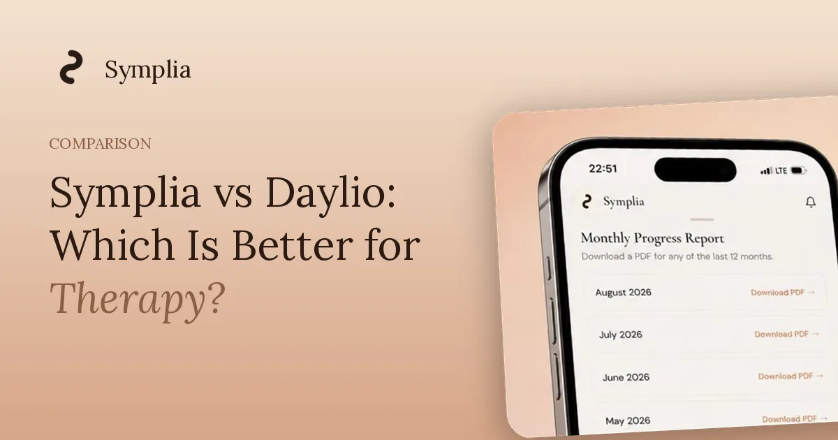 Symplia blog cover: Symplia vs Daylio: Which Is Better for Therapy?